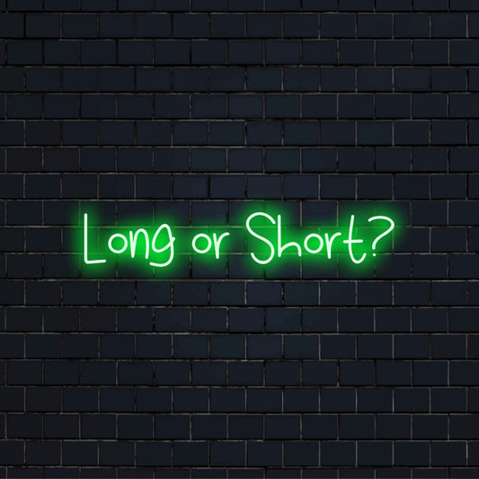 Long Or Short Neon Sign, soft neon glow against brick backdrop