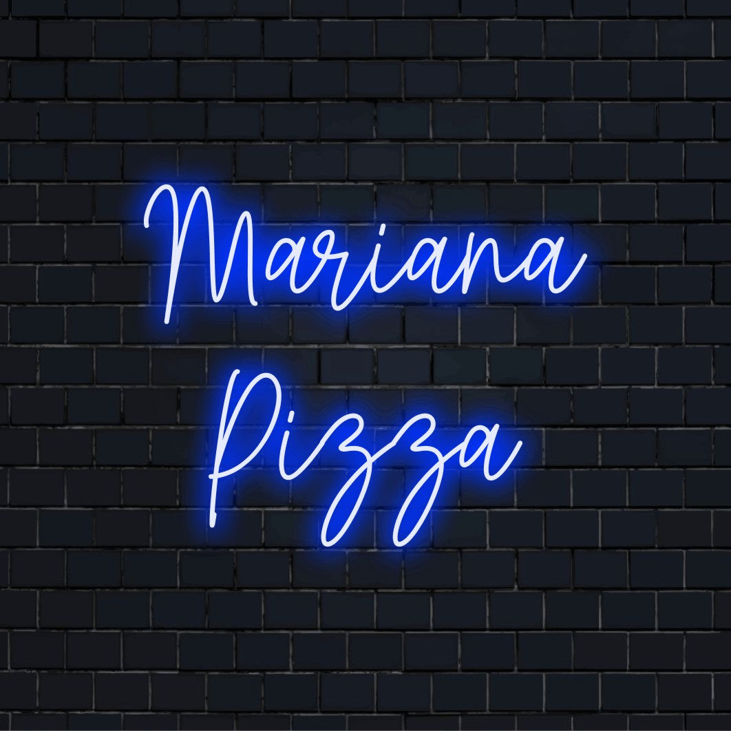 Mariana Pizza Personalized Neon Light with glowing lettering on dark brick wall