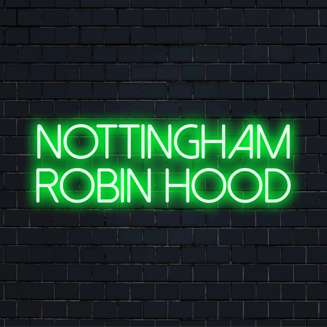 Nottingham Robin Hood Neon Sign, glowing neon text on black brick background