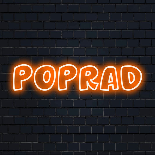 Poprad LED Neon Sign, bright neon glow against brick backdrop