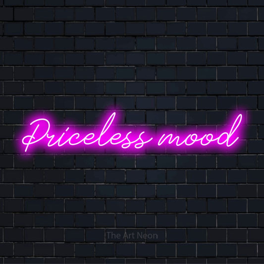 "Priceless Mood" LED neon sign on a black brick wall