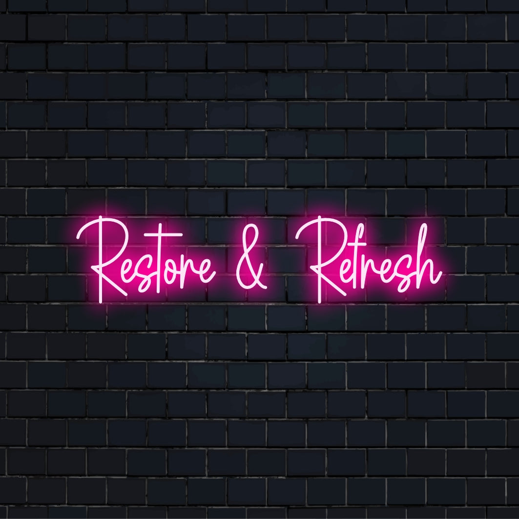 Restore Refresh LED Neon Sign, neon text light on dark brick wall