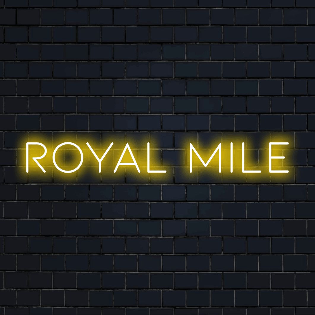 Royal Mile Neon Sign, soft neon glow on dark brick background