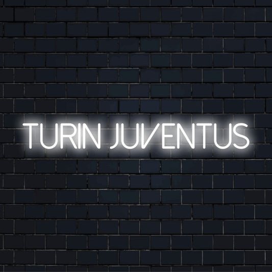 Turin Juventus LED Neon Sign, bright neon lettering on black brick background